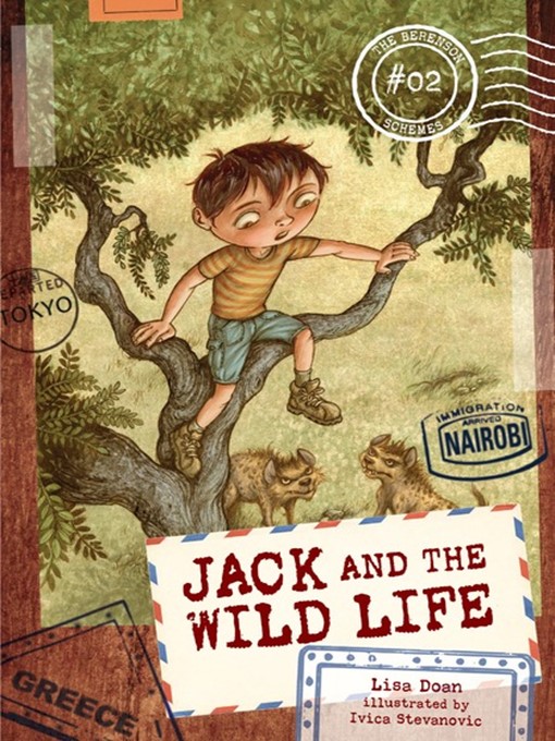 Title details for Jack and the Wild Life by Lisa Doan - Available